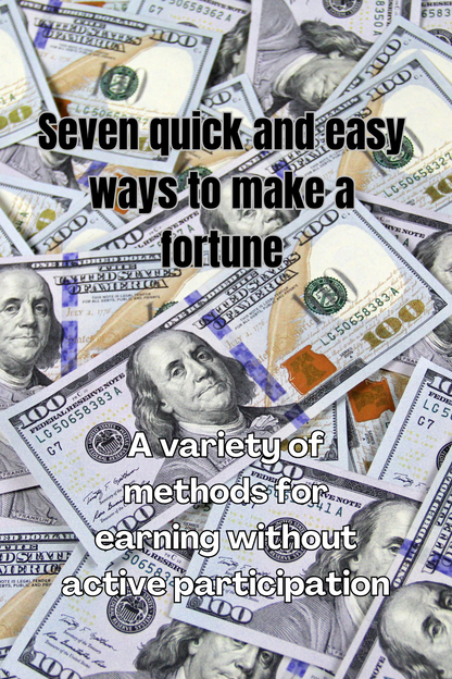 7 Easy Ways to Make Big Money