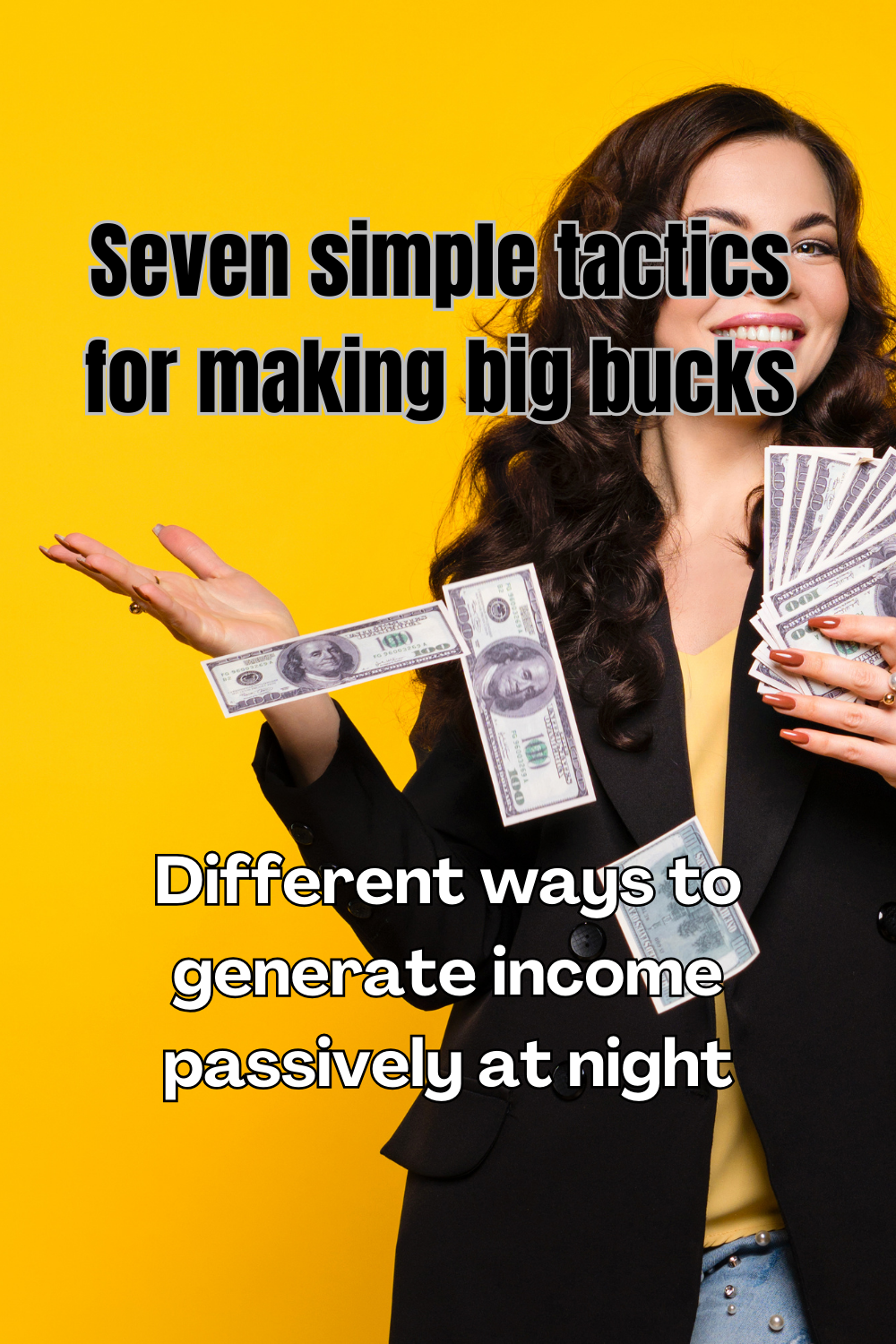 7 Easy Ways to Make Big Money