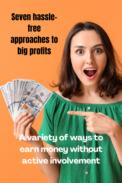 7 Easy Ways to Make Big Money